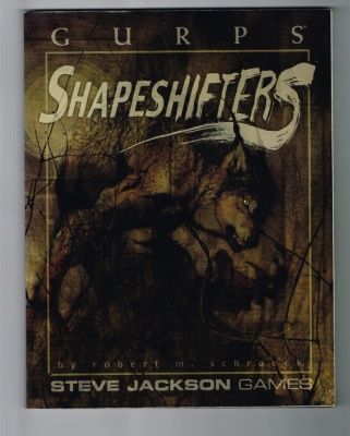 GURPS Shapeshifters - 2003 - Steve Jackson Games