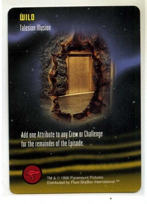 Star Trek TCG - Paramount 1996 - Talosian Illusion - Wild - Rare