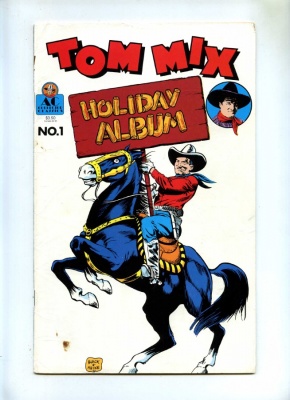 Tom Mix Holiday Album #1 - AC Comics 1990 - FN-