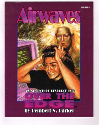 Airwaves AG2101 - Atlas Games 1993 - Adventure Resource for Over the Edge RPG