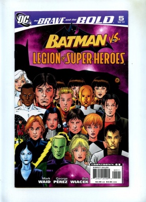 Brave and the Bold 3rd Series #5 - DC 2007 - VFN/NM - Batman and Legion of Super-Heroes