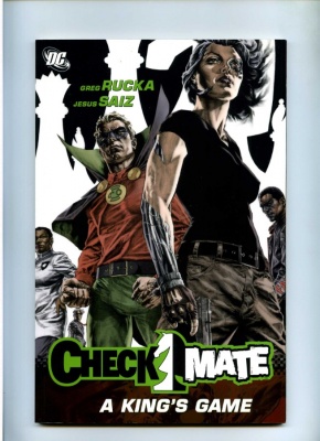 Check Mate #1 - DC 2007 - A King's Game - Graphic Novel