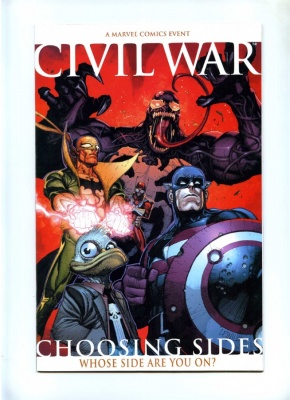 Civil War Choosing Sides #1 - Marvel 2006 - One Shot