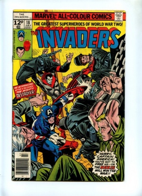 Invaders #18 - Marvel 1977 - Pence - 1st App Mighty Destroyer