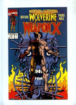 Marvel Comics Presents #72 - Marvel 1991 - 1st App Weapon X