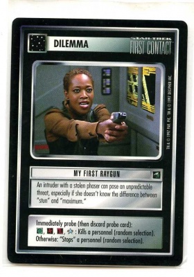 Star Trek CCG First Contact - Decipher 1997 - My First Raygun - Dilemmas - Rare - BB