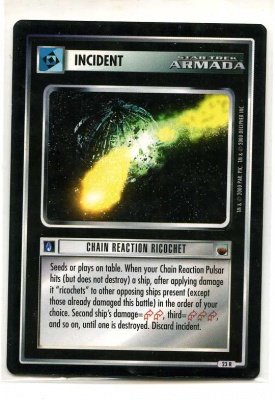 Star Trek CCG The Trouble With Tribbles - Decipher 2000 - Chain Reaction Ricochet - Incidents - Rare - BB