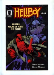 Hellboy Buster Oakley Gets His Wish #1 - Dark Horse 2011 One Shot - Mike Mignola