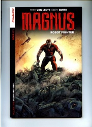 Magnus Robot Fighter Vol 1 - Dynamite 2014 - NM- - Graphic Novel - Flesh and Steel