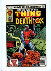 Marvel Two-In One #54 - Marvel 1979 - Pence - Thing - Death of Deathlok
